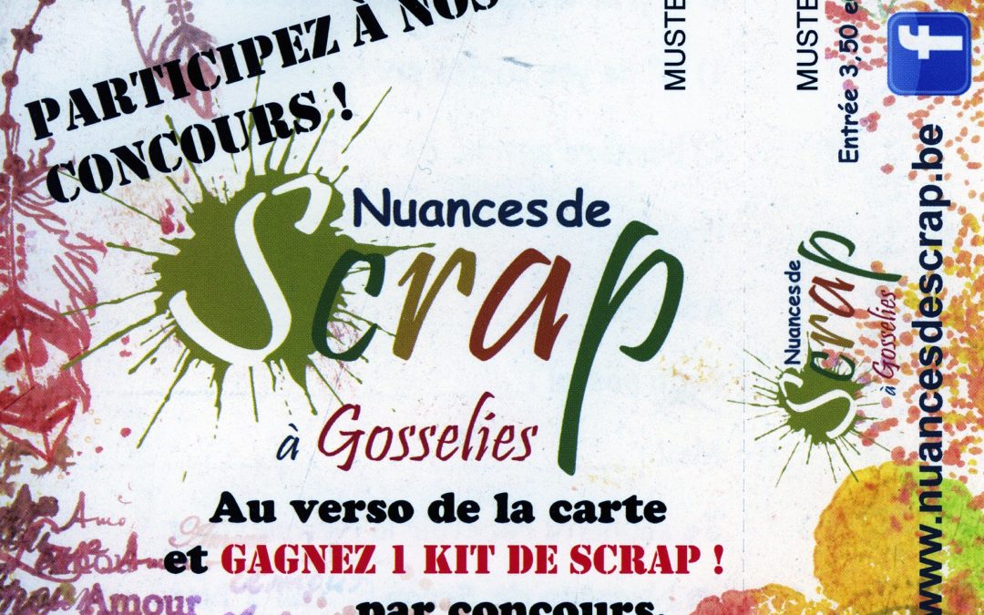 Concours jeux billetterie Nuances de Scrap Gosselies les 4 – 5 et 6  novembre 2022